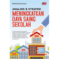 Image of ANALISIS & STRATEGI MENINGKATKAN DAYA SAING SEKOLAH