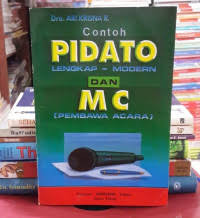Image of Contoh Pidato Lengkap-Modern Dan MC (Pembawa Acara)