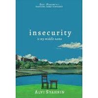 Image of Insecurity Is My Middle Name