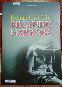 Image of Kenali Ciri-ciri Pecandu Narkoba