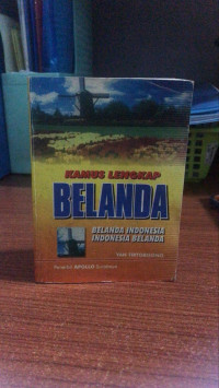 Image of Kamus Lengkap Belanda = Belnada Indonesia, Indonesia Belanda