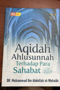 Image of AQIDAH  AHLUSANNAH TERHADAP  PARA SAHABAT