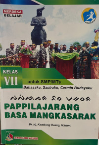 Image of PAPPILAJARANG BASA MANGKASARAK UNTUK SMP Kelas VII. 1