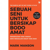 Image of SEBUAH SENI UNTUK BERSIKAP BODO AMAT