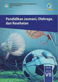 Image of Buku Siswa - Pendidikan Jasmani, Olahraga, dan Kesehatan Kelas VII