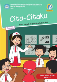 Image of Kelas IV tema 6 Cita-Citaku
