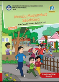 Image of Kelas VI Tema 6 Menuju Masyarakat Sejahtera