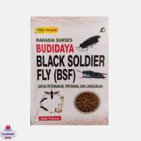 Image of Rahasia SUKSES BUDIDAYA BLACK SOLDIER FLY (BSF)