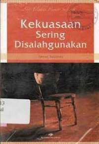 Image of Seri Teladan Humor Satisfik: Kekuasaan Sering Disalahgunakan