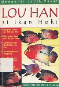 Image of Mengenal Lebih Dekat Lou Han  Si IKAN Hoki